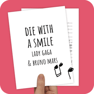 Koorarrangement Die With A Smile (Lady Gaga & Bruno Mars) - SAB
