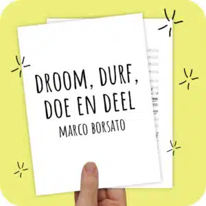Koorarrangement Droom, Durf, Doe en Deel (Marco Borsato) - SSAB