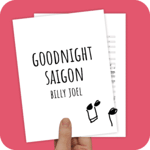 Koorarrangement Goodnight Saigon (Billy Joel) - TTB