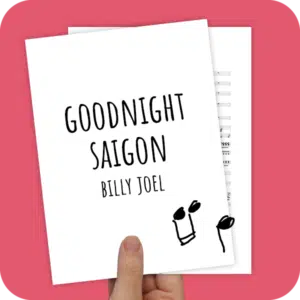 Koorarrangement Goodnight Saigon (Billy Joel) - TTB