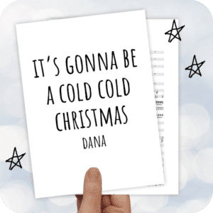 Koorarrangement It's Gonna Be A Cold Cold Christmas (Dana) - SSAA + piano/band