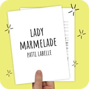 Koorarrangement Lady Marmelade (Patti LaBelle) - SSA + piano/band