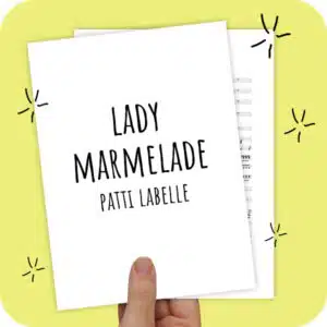 Koorarrangement Lady Marmelade (Patti LaBelle) - SSA