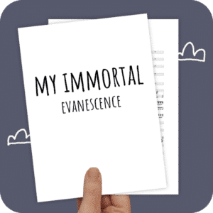 Koorarrangement My Immortal (Evanescence) - SATB + piano/band