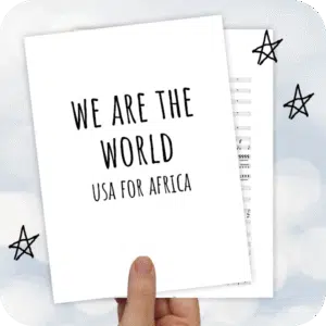 Muziekarrangement We Are The World (USA For Africa)